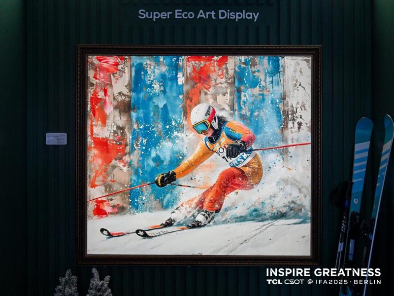 IFA2025丨TCL华星亮相德国柏林消费电子展